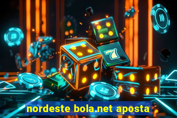 nordeste bola.net aposta